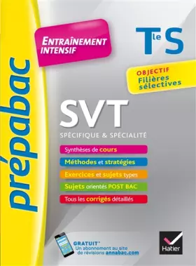 Couverture du produit · SVT Tle S (spécifique & spécialité) - Prépabac Entraînement intensif: objectif filières sélectives - Terminale S