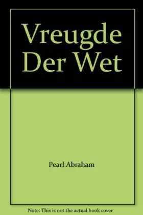 Couverture du produit · Vreugde der wet: roman