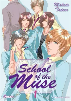 Couverture du produit · School of the muse, Tome 1