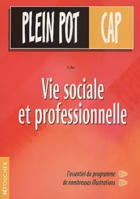 Couverture du produit · Vie sociale et professionnelle : CAP tertiaires et industriels