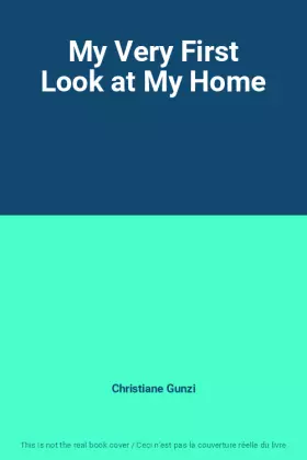 Couverture du produit · My Very First Look at My Home