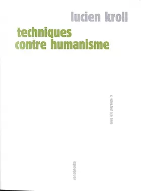 Couverture du produit · Techniques contre humanisme