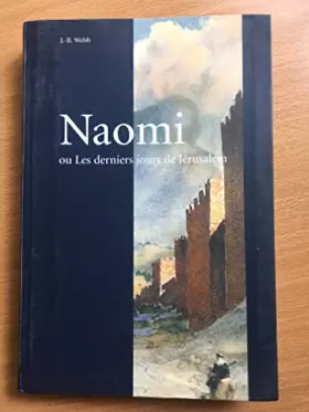 Couverture du produit · Naomi ou les derniers jours de Jérusalem