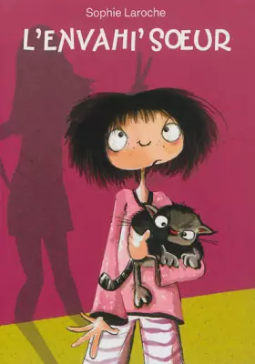 Couverture du produit · Camille et Compagnie - L'envahi'soeur