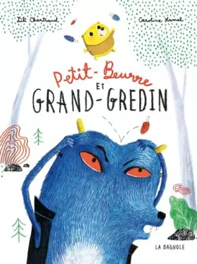 Couverture du produit · Petit-Beurre et Grand-Gredin