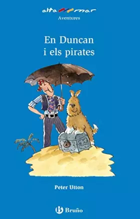 Couverture du produit · En Duncan i els pirates (Catalá - A PARTIR DE 6 ANYS - ALTAMAR)