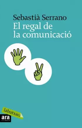 Couverture du produit · El Regal De La Comunicació (LABUTXACA)