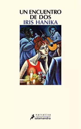 Couverture du produit · Un encuentro de dos (Salamandra Narrativa)