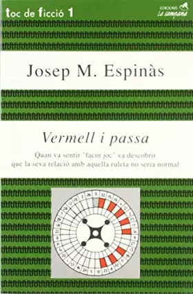 Couverture du produit · Vermell i passa (Narrativa Catalana)