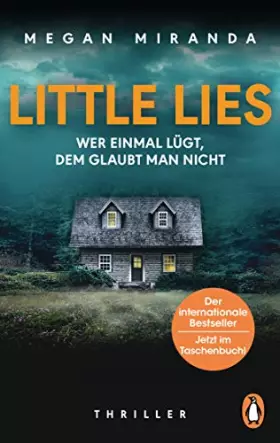 Couverture du produit · LITTLE LIES – Wer einmal lügt, dem glaubt man nicht: Thriller - Der Thriller der internationalen Bestsellerautorin – jetzt im T