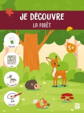 Couverture du produit · Je découvre la forêt: Avec + de 100 gommettes