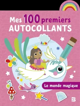 Couverture du produit · Mes 100 premiers autocollants: Monde magique