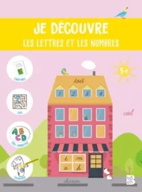 Couverture du produit · Je découvre les lettres et les nombres: Avec + de 100 gommettes