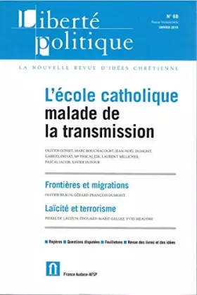 Couverture du produit · Liberté Politique (Revue) N°68 Janvier 2016