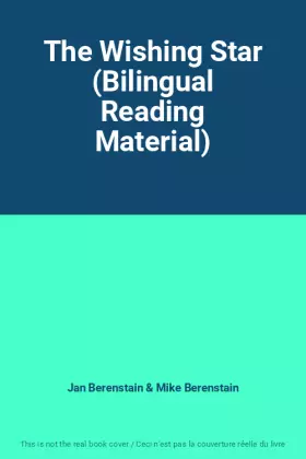 Couverture du produit · The Wishing Star (Bilingual Reading Material)