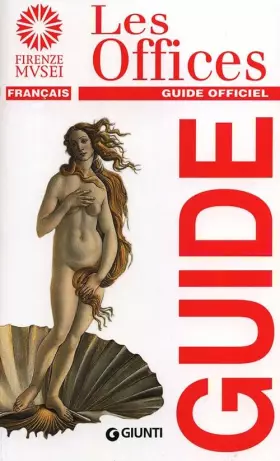 Couverture du produit · Les Offices. Guide officiel