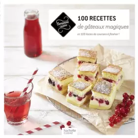 Couverture du produit · 100 recettes de gâteaux magiques: et 100 listes de courses à flasher !