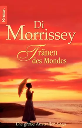 Couverture du produit · Tränen des Mondes: Die große Australien-Saga