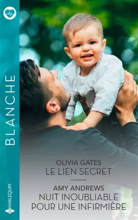 Couverture du produit · Le lien secret - Nuit inoubliable pour une infirmière