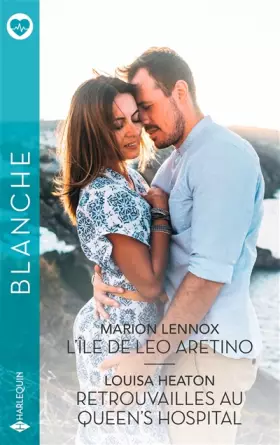 Couverture du produit · L'île de Leo Aretino - Retrouvailles au Queen's hospital
