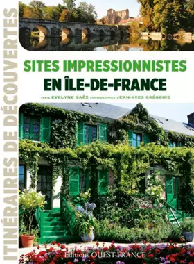 Couverture du produit · Sites impressionnistes en Ile de France