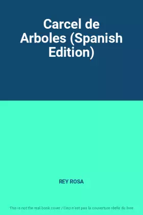 Couverture du produit · Carcel de Arboles (Spanish Edition)