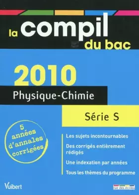 Couverture du produit · Physique-Chimie Série S: Annales corrigés