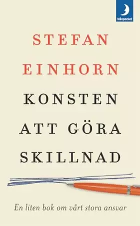 Couverture du produit · Konsten att göra skillnad : en liten bok om vårt stora ansvar
