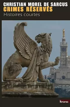 Couverture du produit · Crimes reserves (Histoires courtes) (Volume 1) (French Edition)