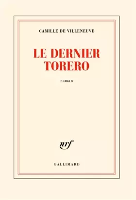 Couverture du produit · Le dernier torero