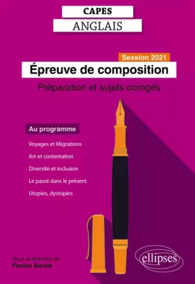 Couverture du produit · CAPES Anglais - Epreuve de composition - Session 2021 - Préparation et sujets corrigés