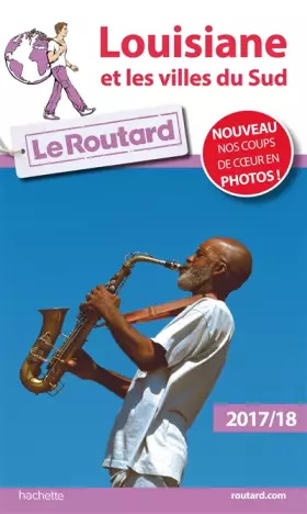 Couverture du produit · Guide du Routard Louisiane et villes du sud 2017/18