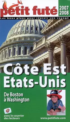 Couverture du produit · Petit Futé Côte Est Etats-Unis : De Boston à Washington