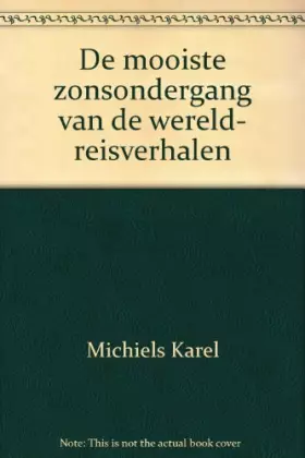 Couverture du produit · De mooiste zonsondergang van de wereld