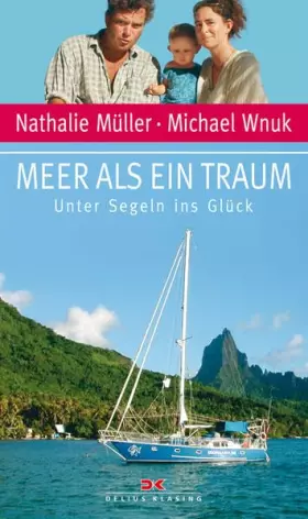 Couverture du produit · Meer als ein Traum: Unter Segeln ins Glück