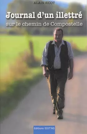 Couverture du produit · Journal d'un illettré : Sur le chemin de Compostelle