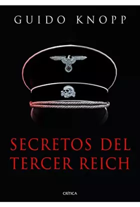 Couverture du produit · Secretos del Tercer Reich (Memoria Crítica)