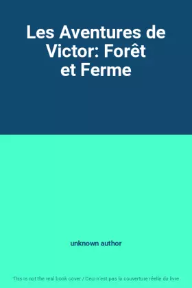 Couverture du produit · Les Aventures de Victor: Forêt et Ferme