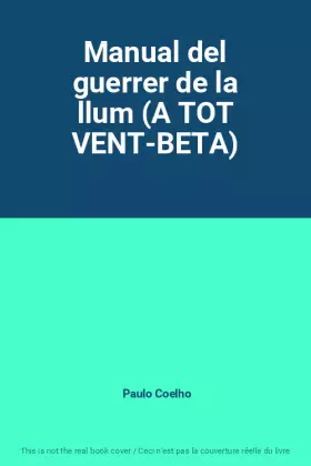 Couverture du produit · Manual del guerrer de la llum (A TOT VENT-BETA)