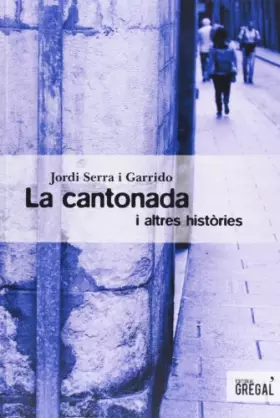 Couverture du produit · La Cantonada I Altres Histories (Contes i relats)