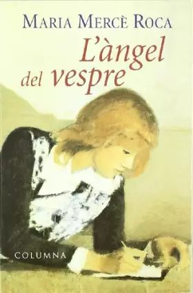 Couverture du produit · L'Angel Del Vespre (Clàssica)