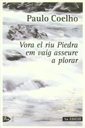 Couverture du produit · Vora el riu Piedra em vaig asseure a plorar (A TOT VENT-BETA)