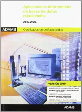 Couverture du produit · Aplicaciones informáticas de bases de datos relacionales: módulo transversal ofimática (versión 2010) (O.VARIAS)