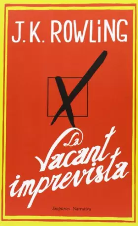 Couverture du produit · La Vacant Imprevista (EMPURIES NARRATIVA)