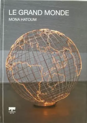 Couverture du produit · Le grand monde (cat.exposicion)