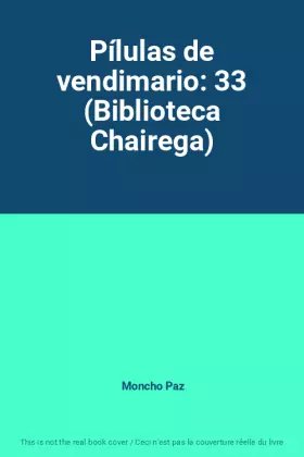 Couverture du produit · Pílulas de vendimario: 33 (Biblioteca Chairega)