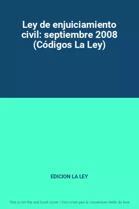 Couverture du produit · Ley de enjuiciamiento civil: septiembre 2008 (Códigos La Ley)