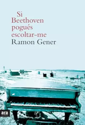 Couverture du produit · Si Beethoven Pogués Escoltar-Me - 3ª Edición (CATALAN)