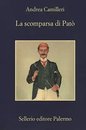 Couverture du produit · La scomparsa di Patò
