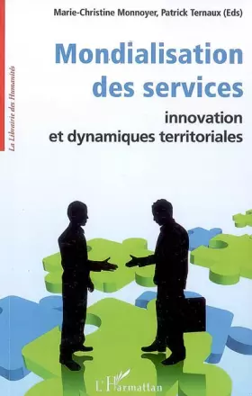 Couverture du produit · Mondialisation des services : Innovation et dynamiques territoriales